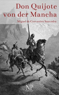 Don Quijote von der Mancha - Beide Bände (eBook, ePUB) - Cervantes Saavedra, Miguel de
