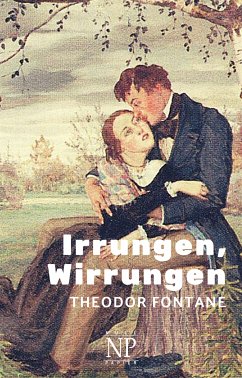 Irrungen, Wirrungen (eBook, ePUB) - Fontane, Theodor