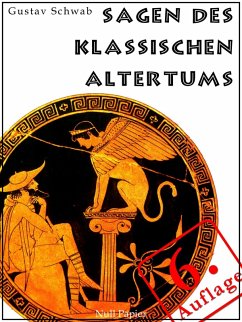 Sagen des klassischen Altertums (eBook, ePUB) - Schwab, Gustav