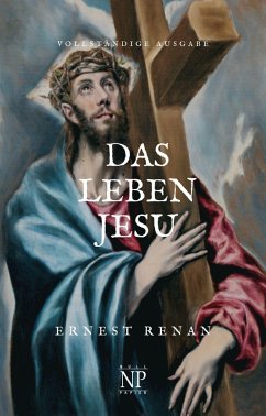 Das Leben Jesu (eBook, PDF) - Renan, Ernest