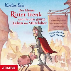 Der kleine Ritter Trenk und fast das ganze Leben im Mittelalter / Der kleine Ritter Trenk Bd.4 (MP3-Download) - Boie, Kirsten