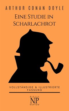Sherlock Holmes - Eine Studie in Scharlachrot (eBook, PDF) - Doyle, Arthur Conan