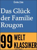 Das Glück der Familie Rougon (eBook, ePUB)