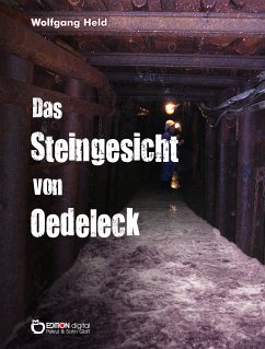 Das Steingesicht von Oedeleck (eBook, ePUB) - Held, Wolfgang