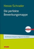 Die perfekte Bewerbungsmappe, m. CD-ROM