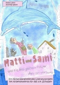 Matti und Sami und die drei größten Fehler des Universums - Lührs, Katja;Wysny, Andreas