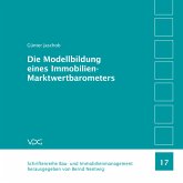 Die Modellbildung eines Immobilien-Marktwertbarometers