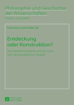 Entdeckung oder Konstruktion? - Soler Gil, Francisco