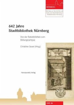642 Jahre Stadtbibliothek Nürnberg - Sauer, Christine