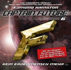 Captain Future - Kein Erdenmensch mehr - Hamilton, Edmond