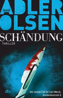 Schändung / Carl Mørck. Sonderdezernat Q Bd.2 (eBook, ePUB) - Adler-Olsen, Jussi