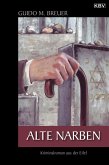 Alte Narben / Opa Bertold Bd.3 (eBook, ePUB)