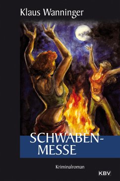 Schwaben-Messe / Kommissar Braig Bd.2 (eBook, ePUB) - Wanninger, Klaus