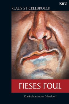 Fieses Foul / Hartmann Bd.1 (eBook, ePUB) - Stickelbroeck, Klaus