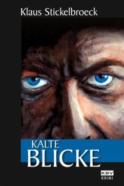Kalte Blicke / Hartmann Bd.2 (eBook, ePUB) - Stickelbroeck, Klaus