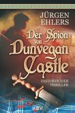 Der Spion von Dunvegan Castle (eBook, ePUB)