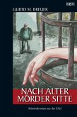 Nach alter Mörder Sitte / Opa Bertold Bd.4 (eBook, ePUB)