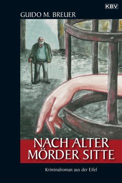 Nach alter Mörder Sitte / Opa Bertold Bd.4 (eBook, ePUB) - Breuer, Guido M.