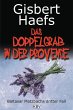 Das Doppelgrab in der Provence /... - Bild 1