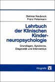 Lehrbuch der Klinischen Kinderneuropsychologie (eBook, PDF)