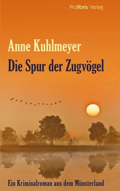 Die Spur der Zugvögel (eBook, ePUB) - Kuhlmeyer, Anne