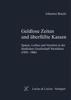 Geldlose Zeiten und überfüllte Kassen - Bracht, Johannes