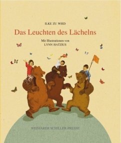 Das Leuchten des Lächelns - Wied, Ilke zu Das Leuchten des Lächelns - Wied, Ilke zu