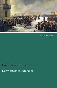 Der vierzehnte Dezember - Mereschkowski, Dmitri