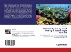 Biodiversity loss by trawl netting in West Bengal offshore