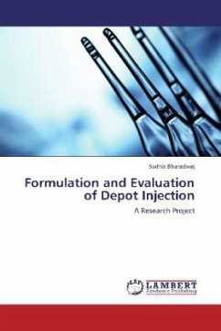 Formulation and Evaluation of Depot Injection - Bharadwaj, Sudhir