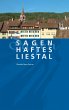 Sagenhaftes Liestal - Bild 1