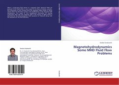 Magnetohydrodynamics Some MHD Fluid Flow Problems