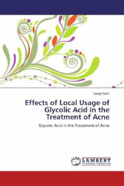 Effects of Local Usage of Glycolic Acid in the Treatment of Acne - Peric, Sanja