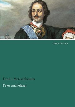 Peter und Alexej - Mereschkowski, Dmitri