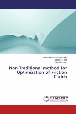 Non Traditional method for Optimization of Friction Clutch - Sonpimple, Machchhendra;Shelare, Sagar;Hussain, Faizal