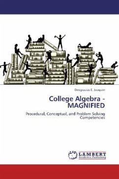 College Algebra - MAGNIFIED - Joaquin, Deogracias E.