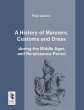 A History of Manners, Customs and Dress... - Bild 1