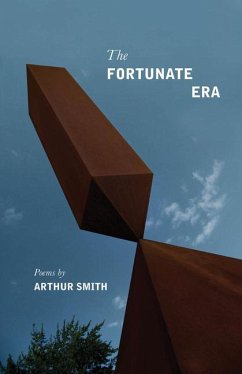 The Fortunate Era - Smith, Arthur