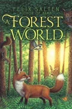 A Forest World - Salten, Felix