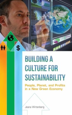 Building a Culture for Sustainability - Wirtenberg, Jeana