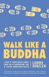Walk Like a Buddha - Bild 1