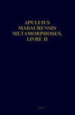 Apuleius Madaurensis Metamorphoses, Livre II: Texte, Introduction Et Commentaire