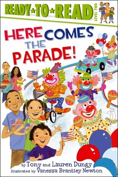 Here Comes the Parade!: Ready-To-Read Level 2 - Dungy, Tony; Dungy, Lauren