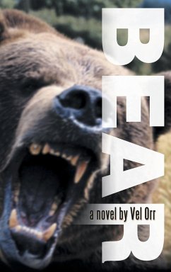 Bear! - Orr, Vel