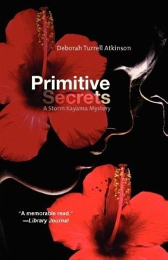 Primitive Secrets - Atkinson, Deborah