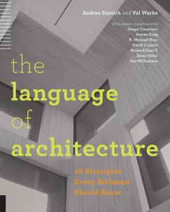 The Language of Architecture - Simitch, Andrea; Warke, Val