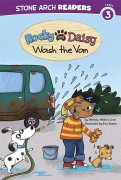 Rocky and Daisy Wash the Van - Crow, Melinda Melton