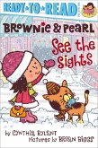 Brownie & Pearl See the Sights