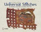 Universal Stitches for Weaving, Embroidery, and Other Fiber Arts