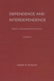 Essays in Development Economics: Dependence and Interdependence